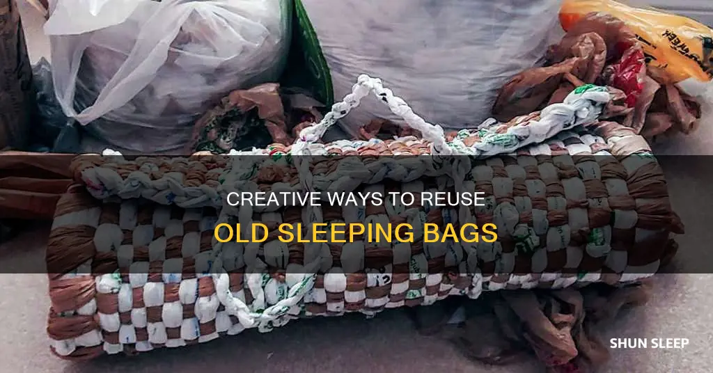 what to do with an old sleeping bag
