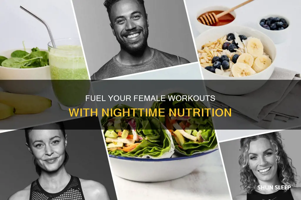 what to eat when working out for women before sleeping