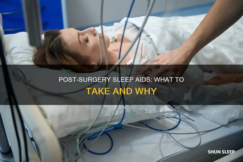what to take for sleep after surgery