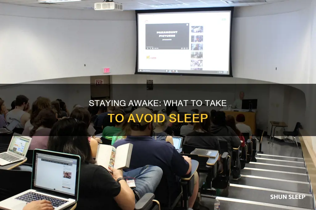 what to take to avoid sleep