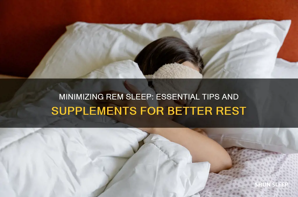 what to take to help have less rem sleep