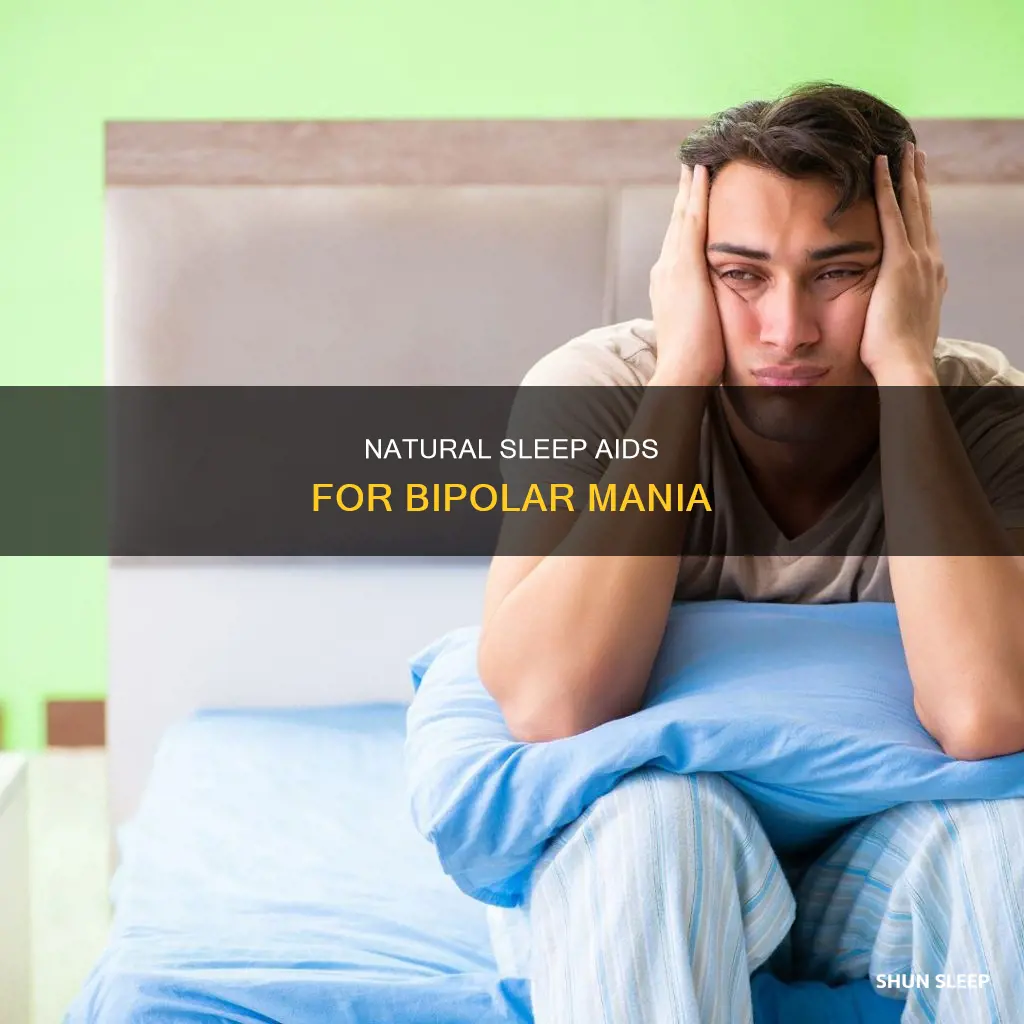 what to take to sleep for mania in bipolar disorder