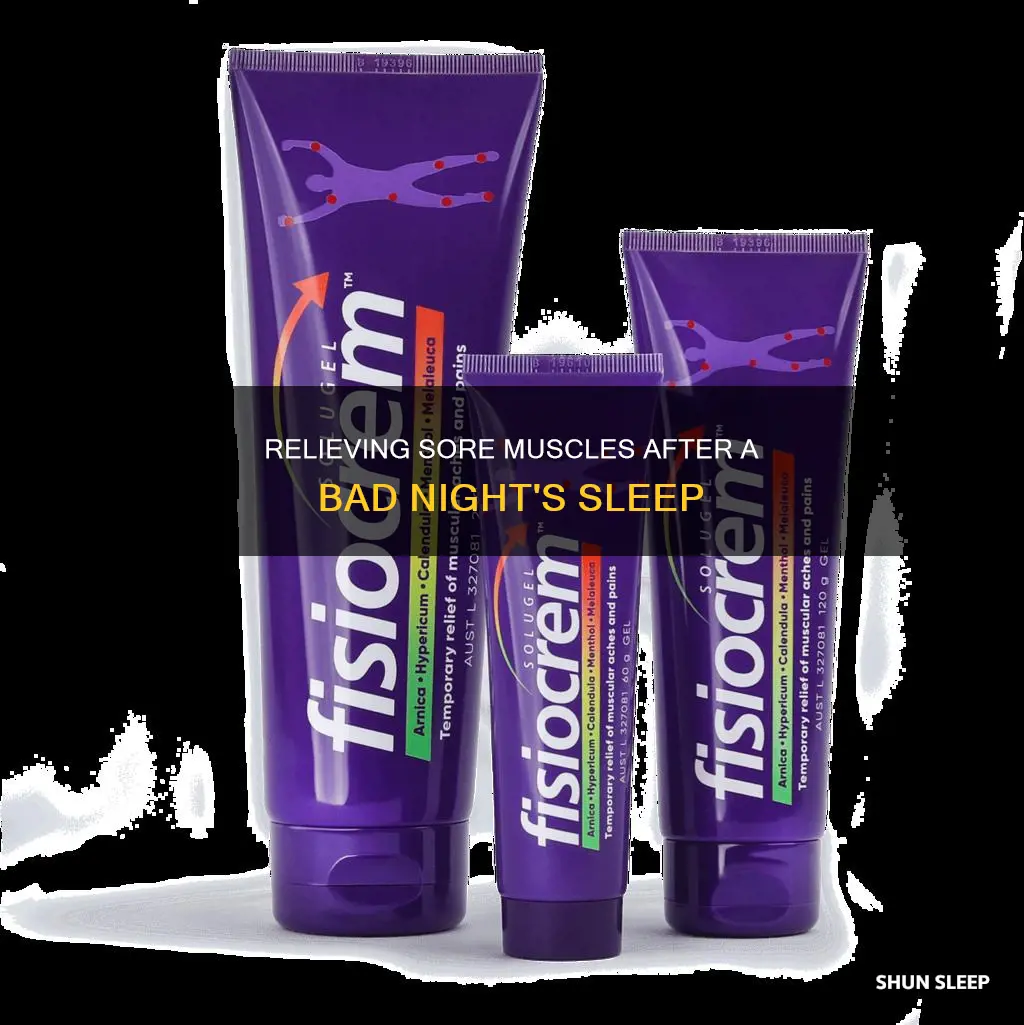 what to take when muscles hurt from sleeping wrong