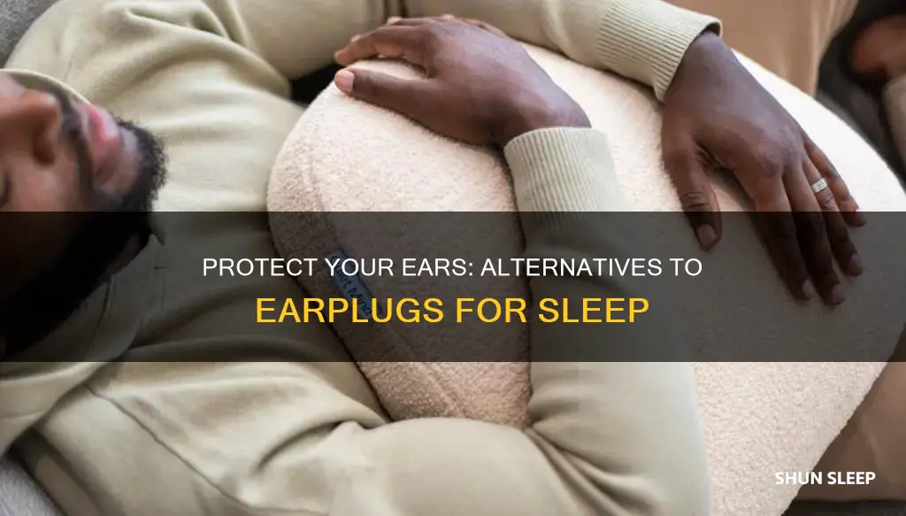 what to use instead of earplugs for sleeping