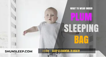Plum Sleeping Bag: What to Wear Underneath?