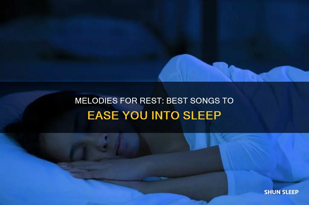 what types of songs help you get to sleep