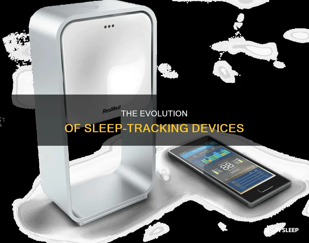 what was the device to track sleep