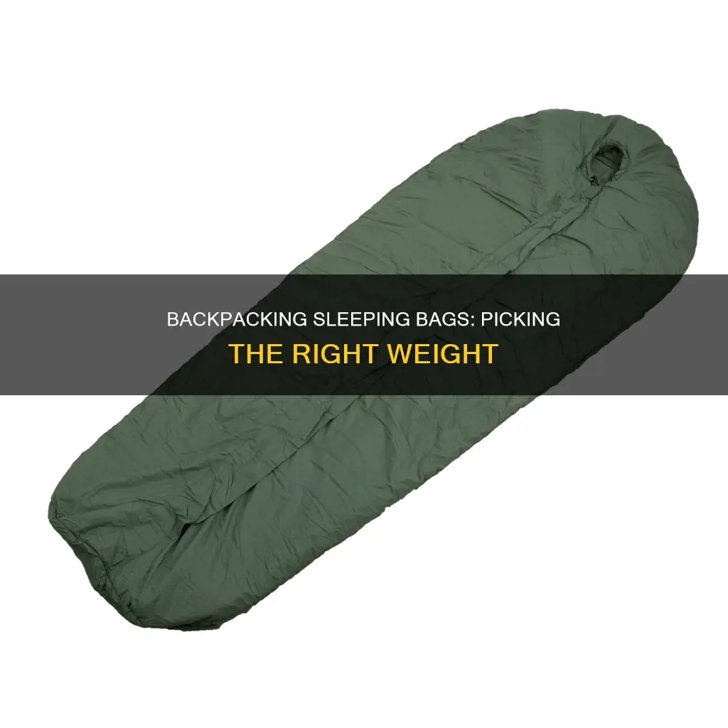what weight sleeping bag for backpacking