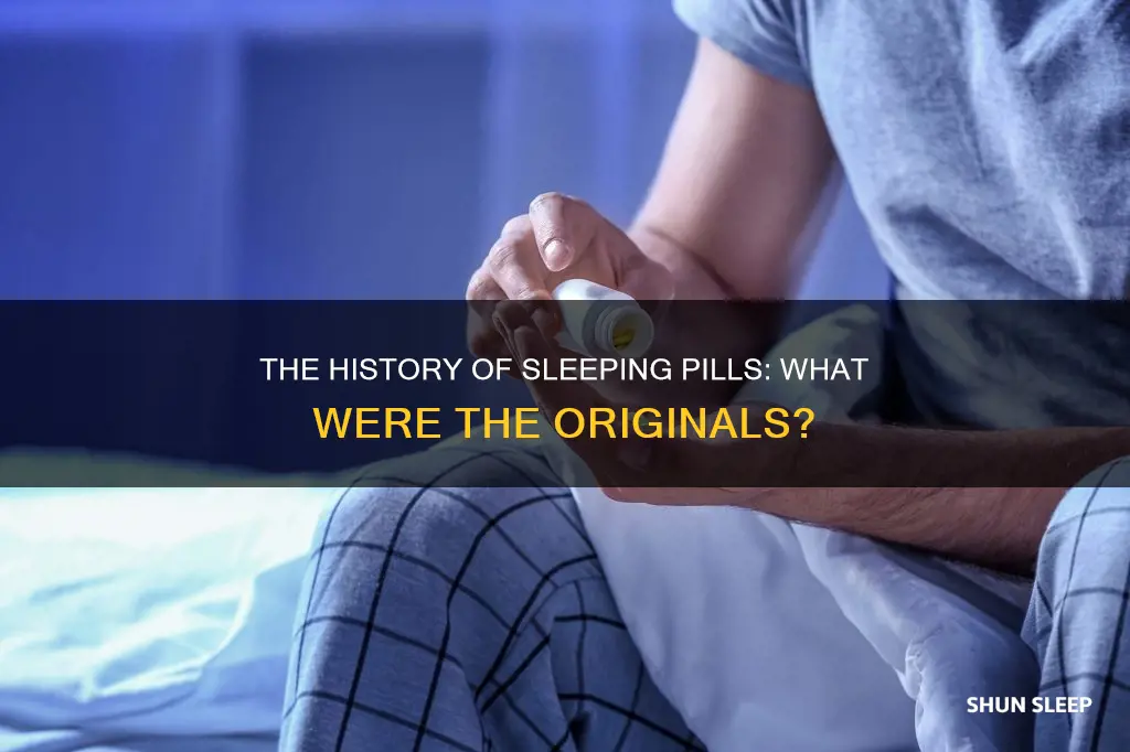 what were the original sleeping pills