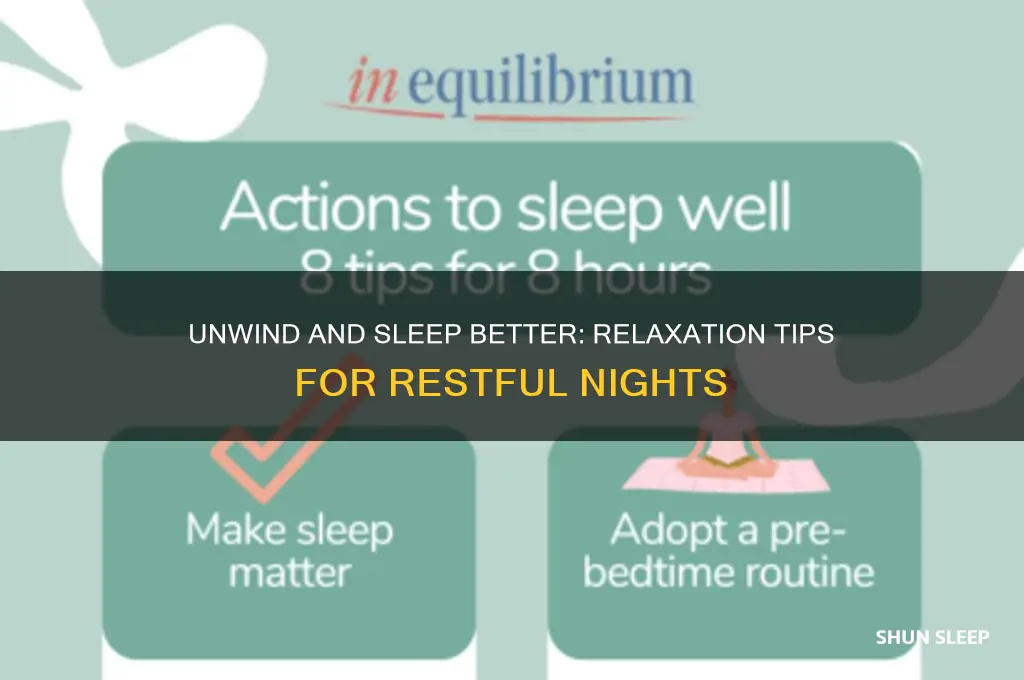 what will help me relax and sleep