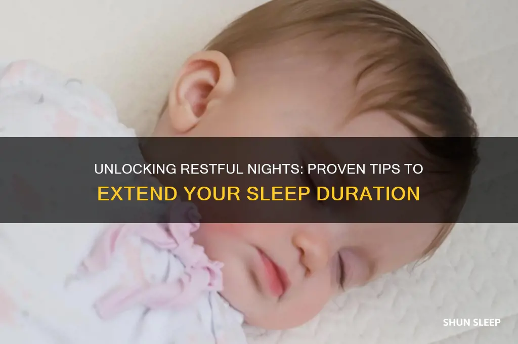 what will help me sleep longer