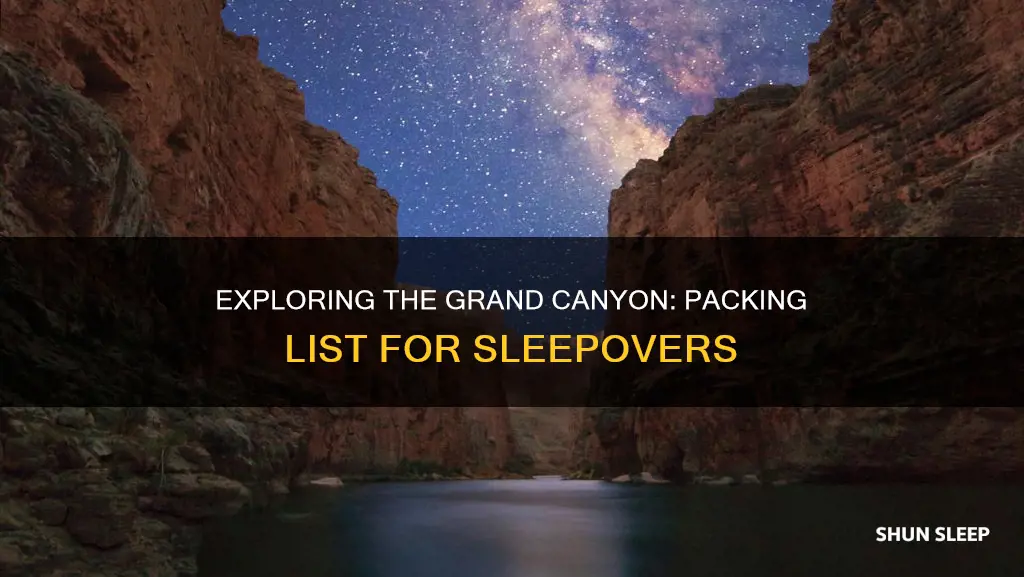 what you need to sleep into the grand canyon