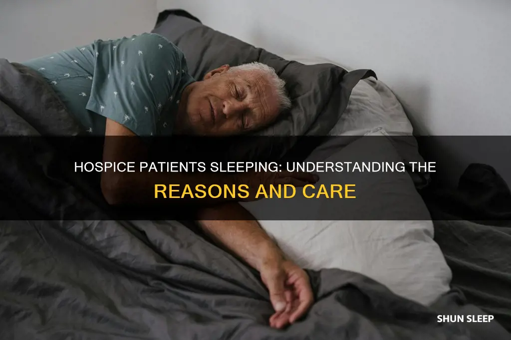 when a hospice patient sleeps all day