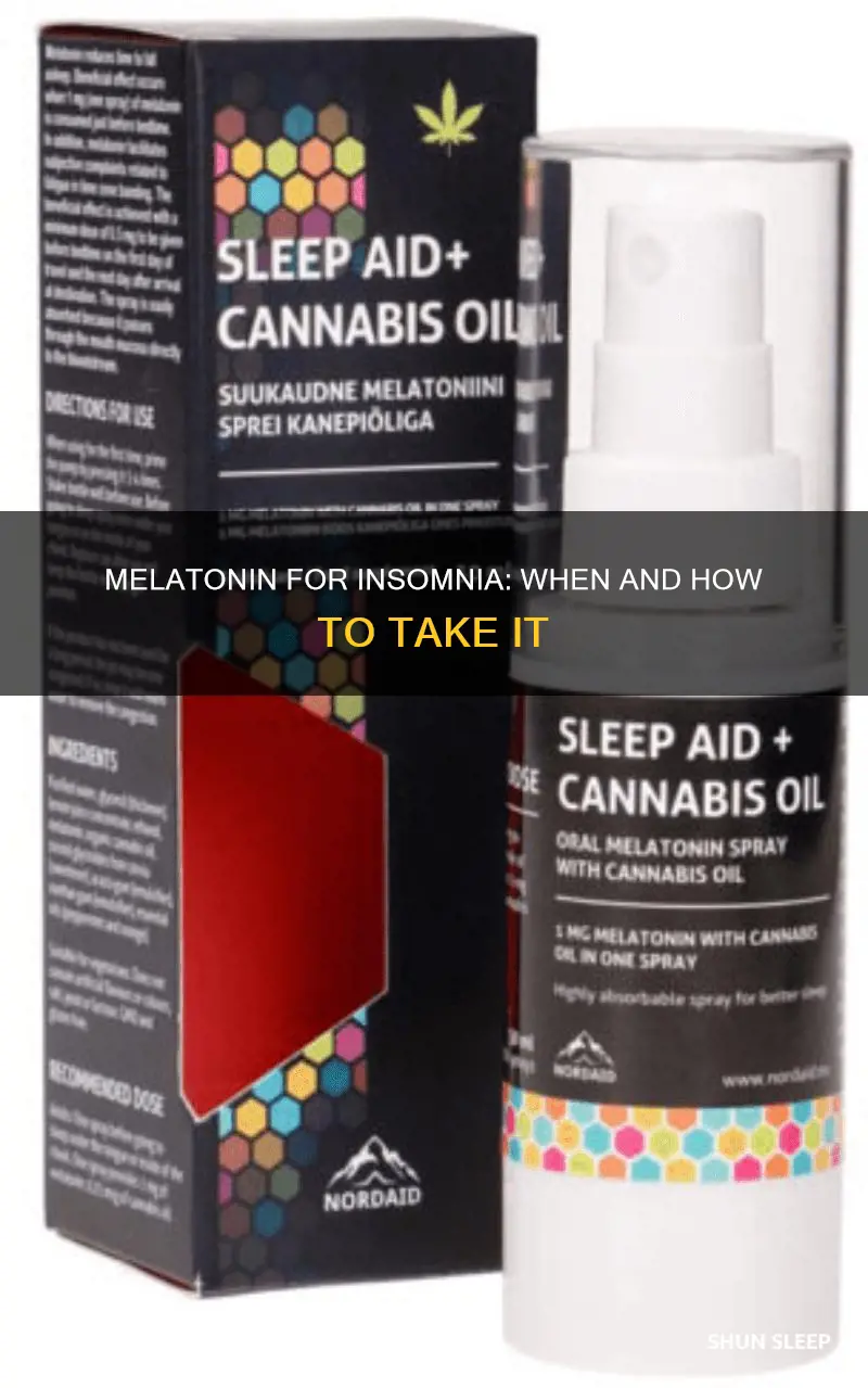 when and how to take melatonin for insomnia sleep aid