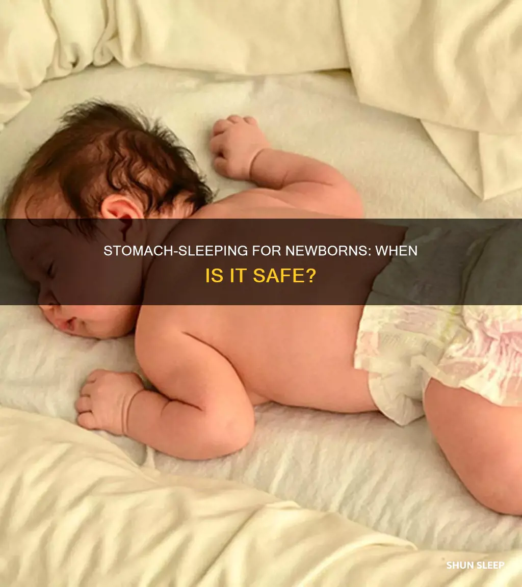 when can a newborn sleep on his stomach