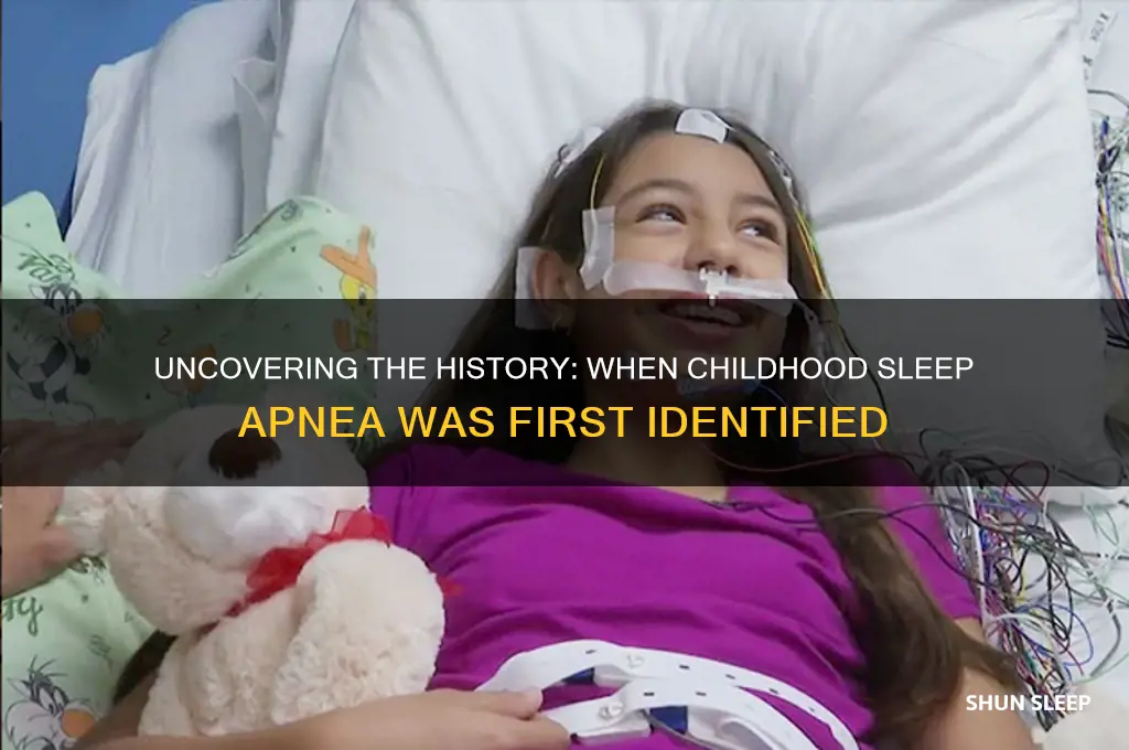 when did childhood sleep apnea get discovered