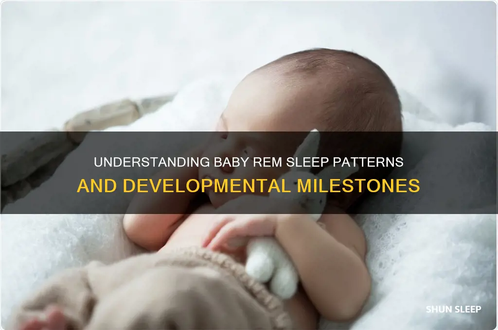 when do babies get rem sleep