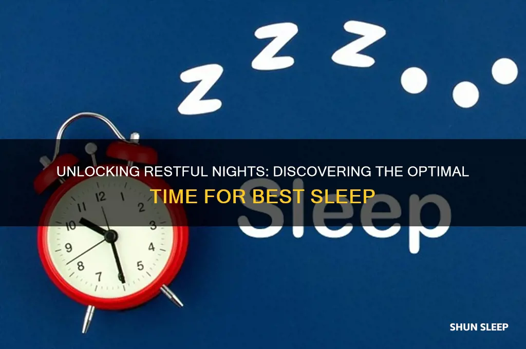 when do we get our best sleep