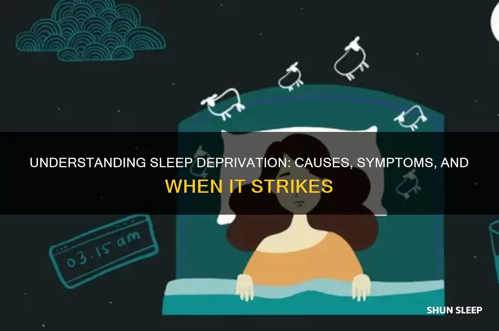 when do you get sleep deprivation