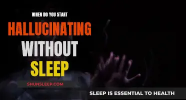 Hallucinations Without Sleep: When Does It Start?