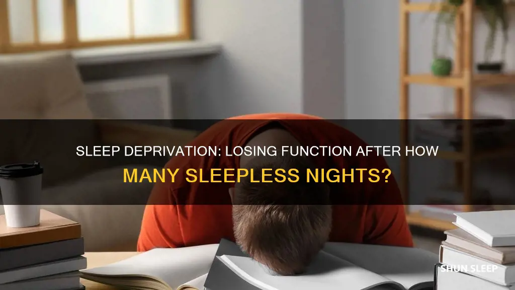 when does a person start to lose function without sleep