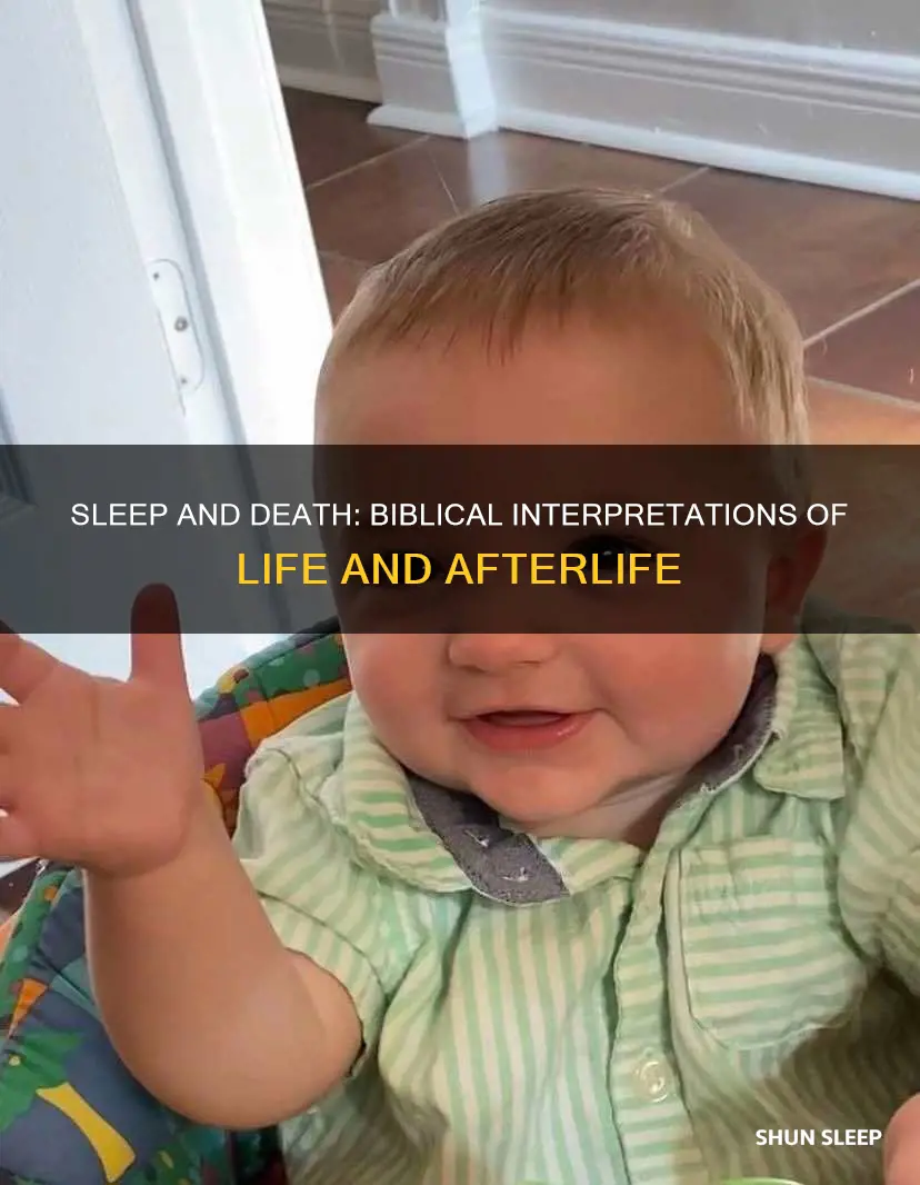 when does the bible use sleep vs death