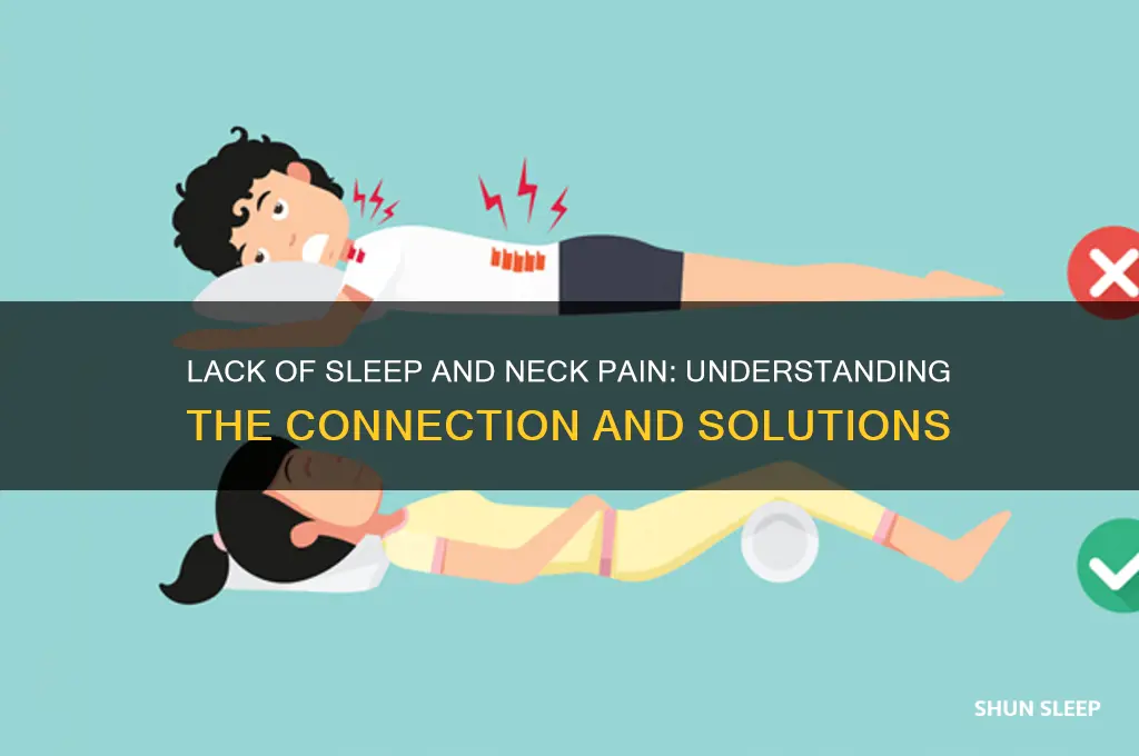 when i dont sleep enough i get neck pain