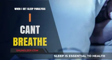 Sleep Paralysis and Breathing: Understanding the Terrifying Experience of Breathlessness