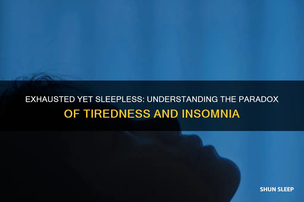 when i get too tired i can
