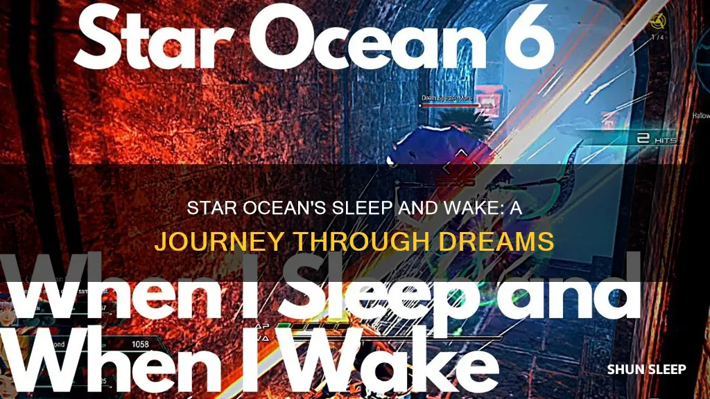 when i sleep and when i wake star ocean