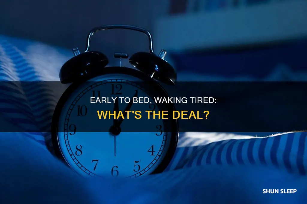 when i sleep early i wake up tired