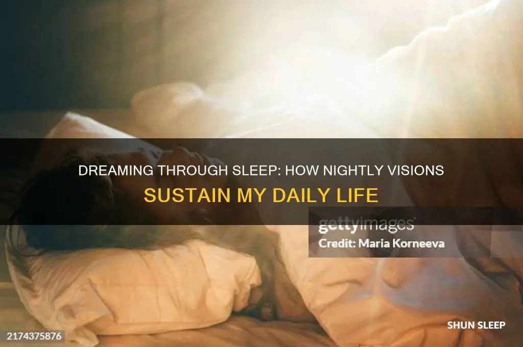 when i sleep i dream and it gets me by