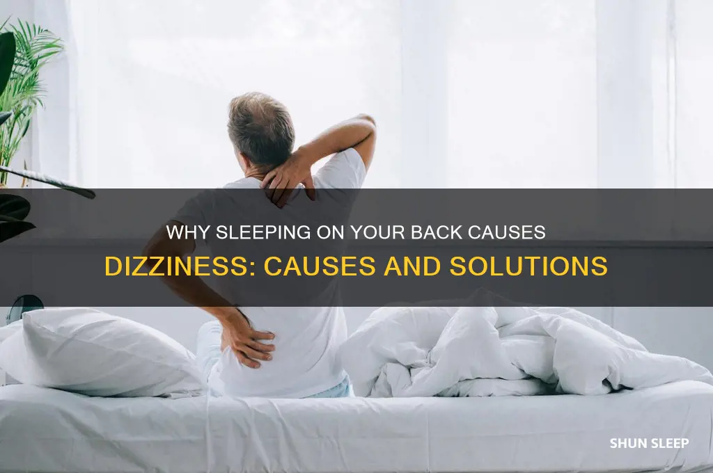 when i sleep on my back i get dizzy
