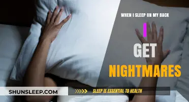 Back Sleeping and Nightmares: Unraveling the Connection for Better Rest