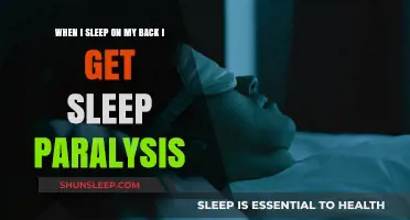 Sleeping on My Back Triggers Sleep Paralysis: Causes and Solutions