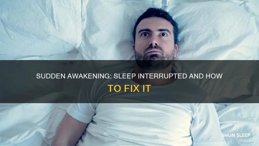 when i try to sleep i suddenly wake up