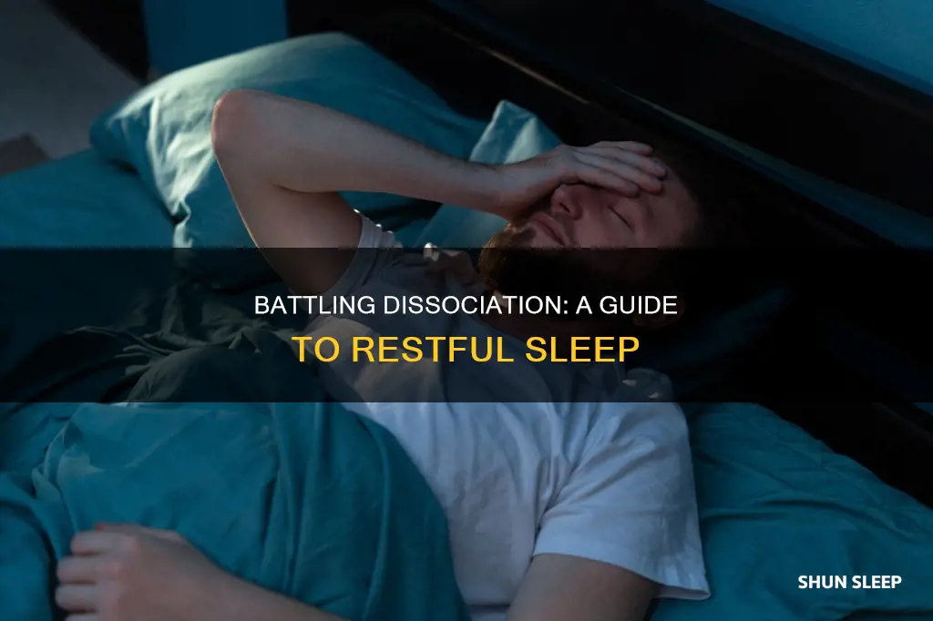 when i try to sleep i wake up disassociated
