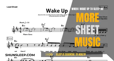 When I Wake Up to Sleep No More: Sheet Music