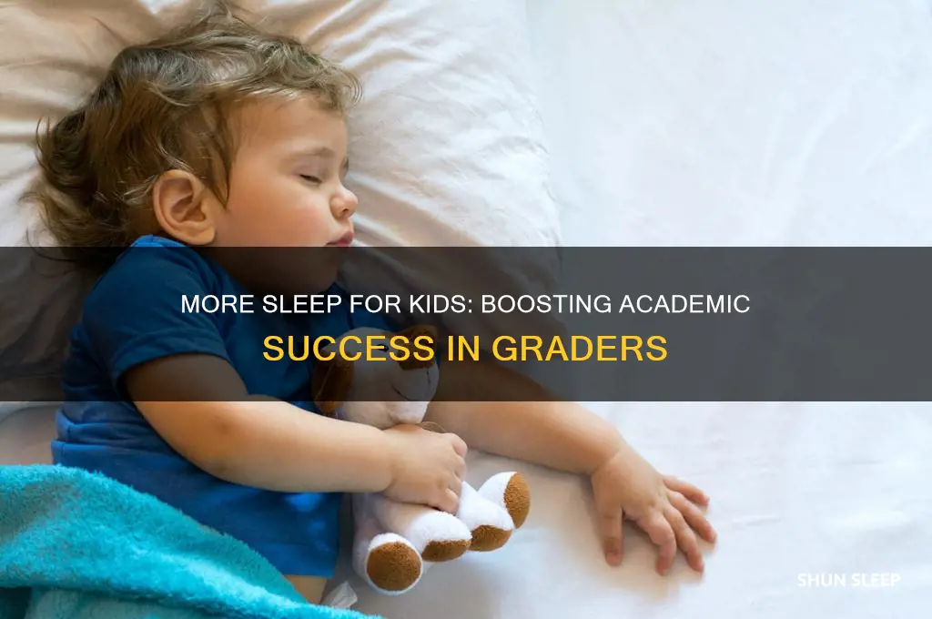 when kids get more sleep is it better for graders