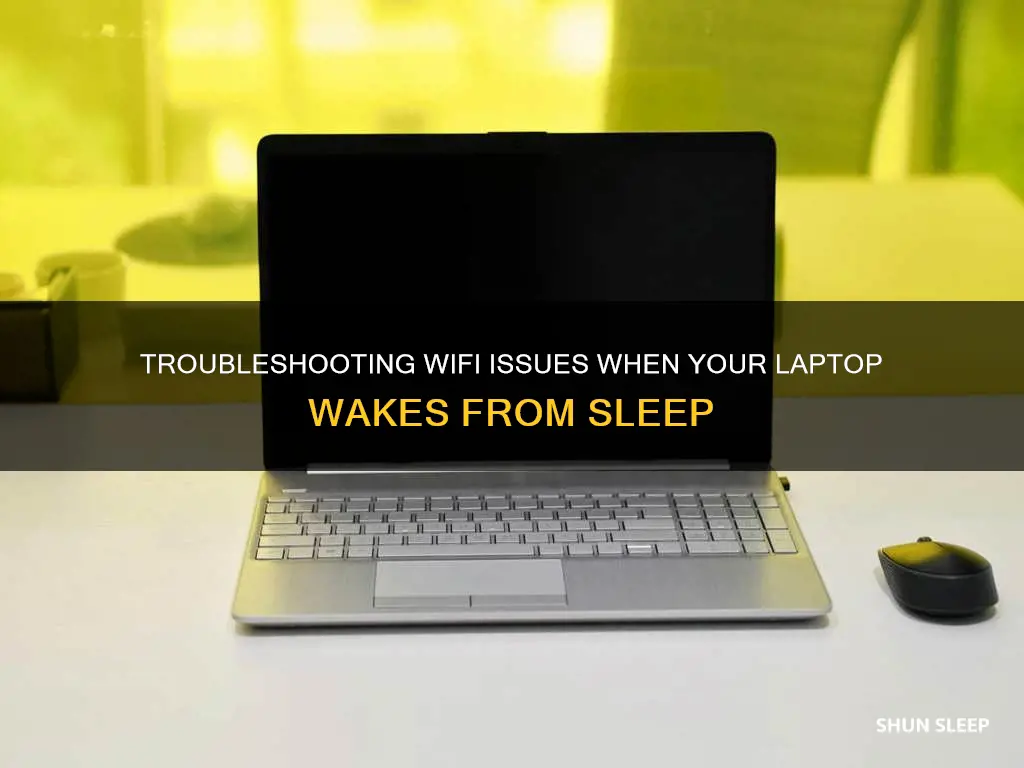 when laptop wakes from sleep wifi issues