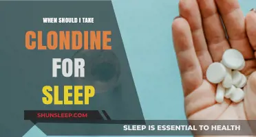 Clondine for Sleep: The Best Time to Take It