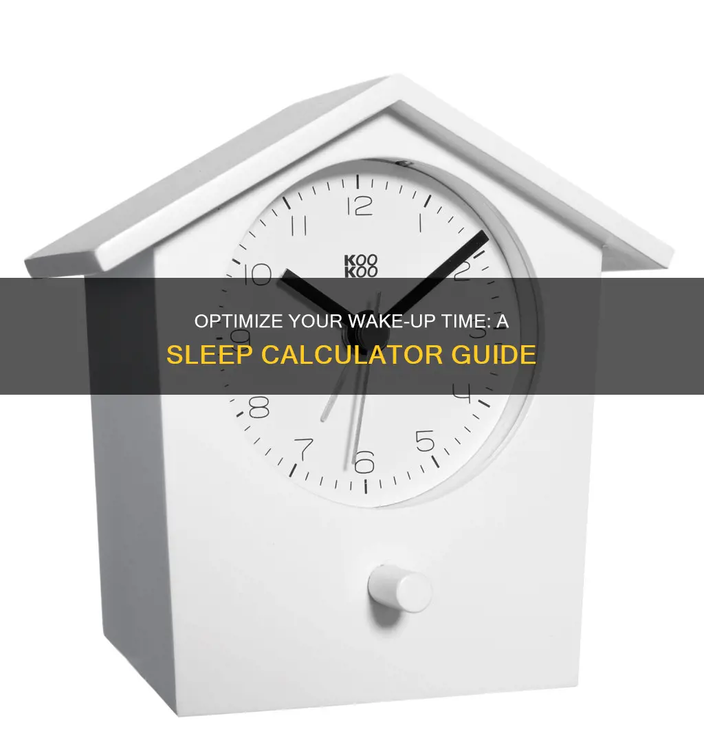 when should i wake up sleep calculator