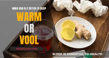 Stay Warm or Cool When Sick?