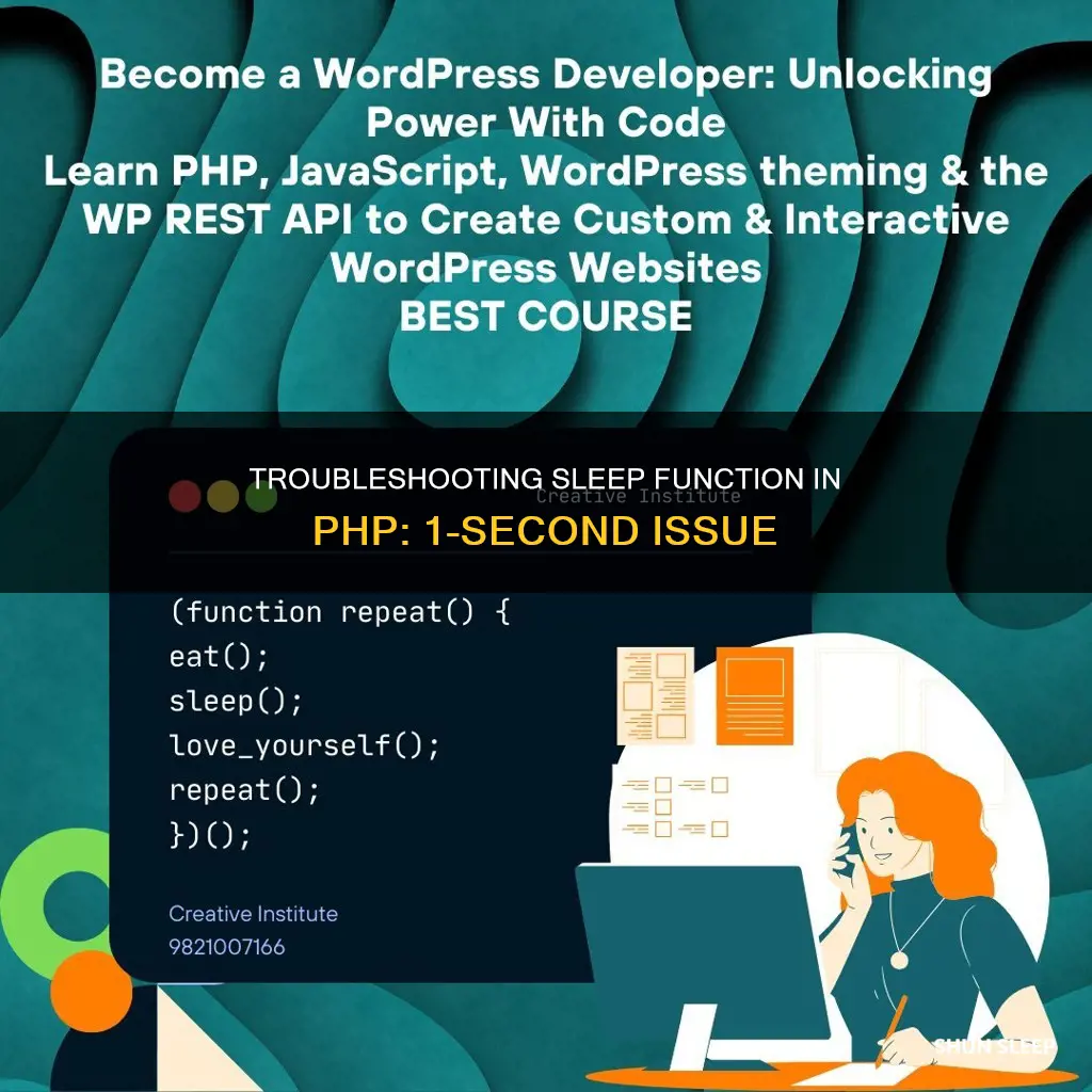 when sleep in php has 1 second it wont work