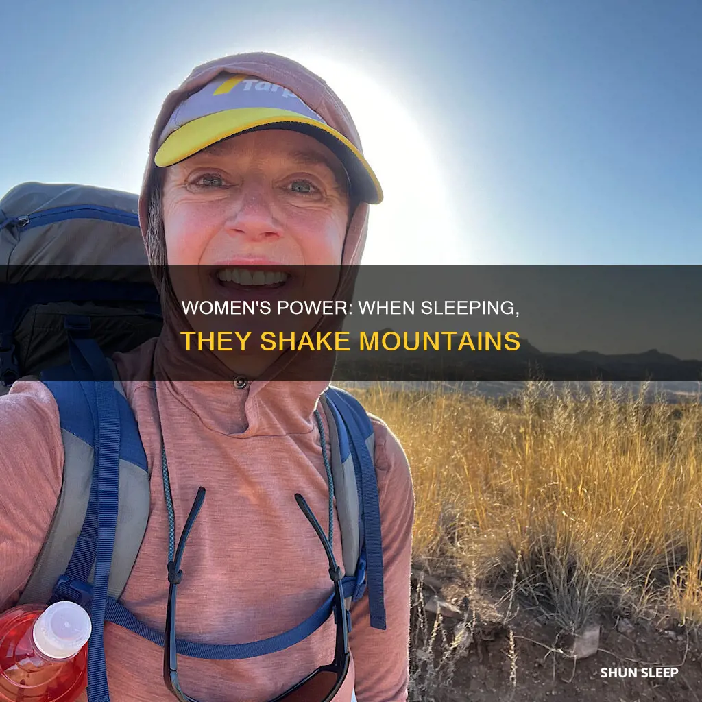 when sleeping women wake mountains