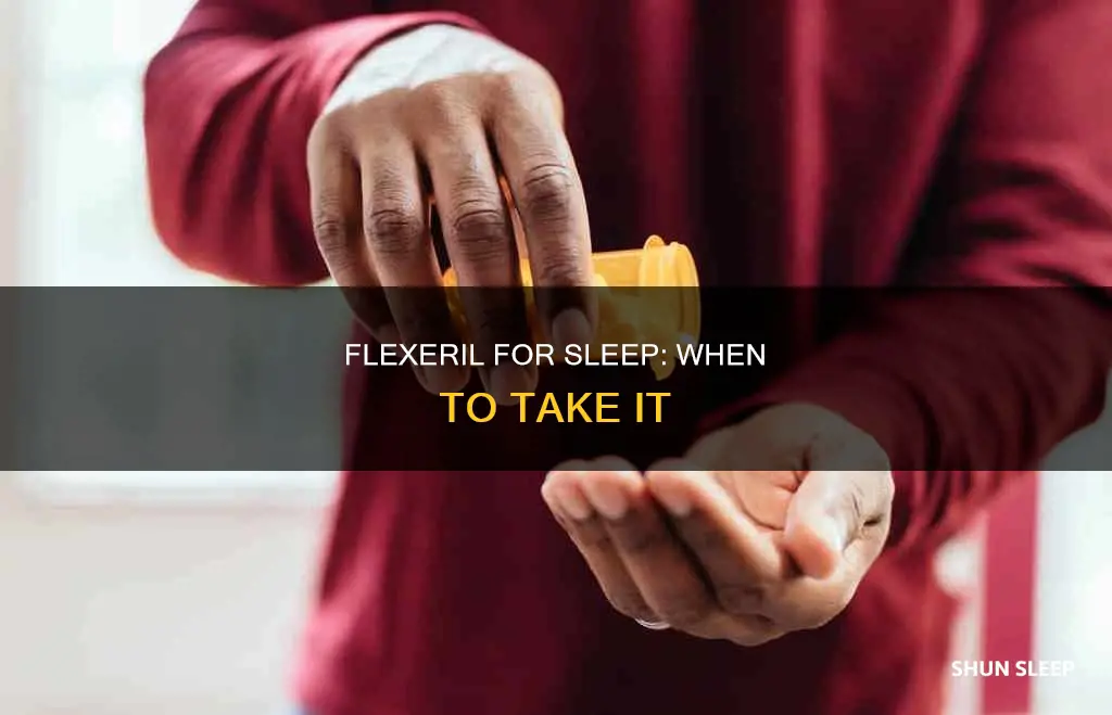 when take flexeril for sleep