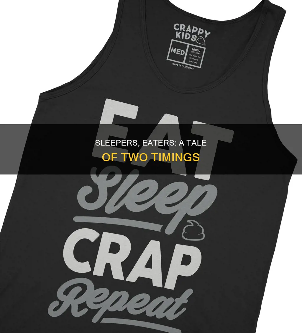 when they sleep we eat meaning