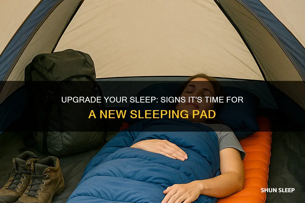 when to get a new sleeping pad
