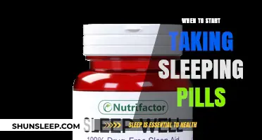 Sleeping Pills: When to Start and Why