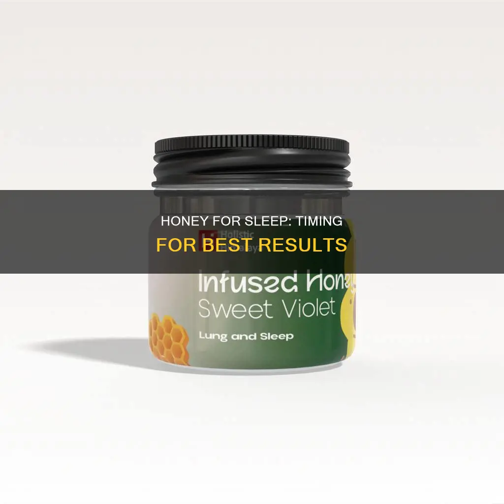 when to take honey for sleep